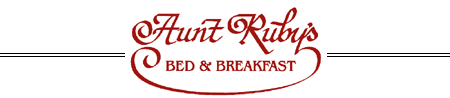 Aunt Ruby's Bed & Breakfast